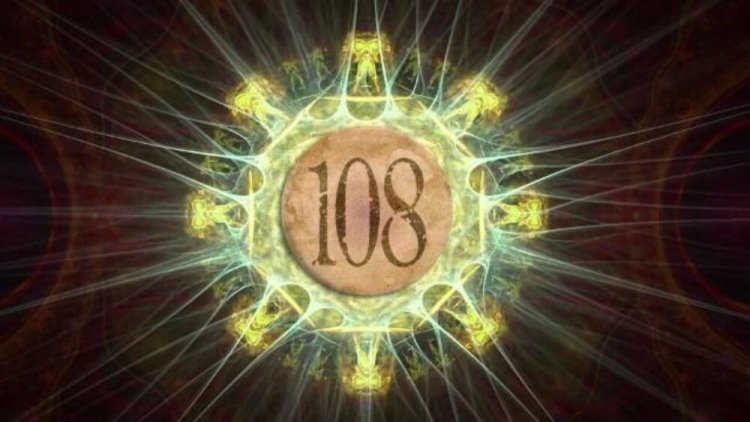क्या आप जानते हैं कि 108  इतना पवित्र अंक क्यों है?